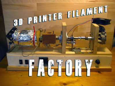 3DprintFilamentFactory.jpg